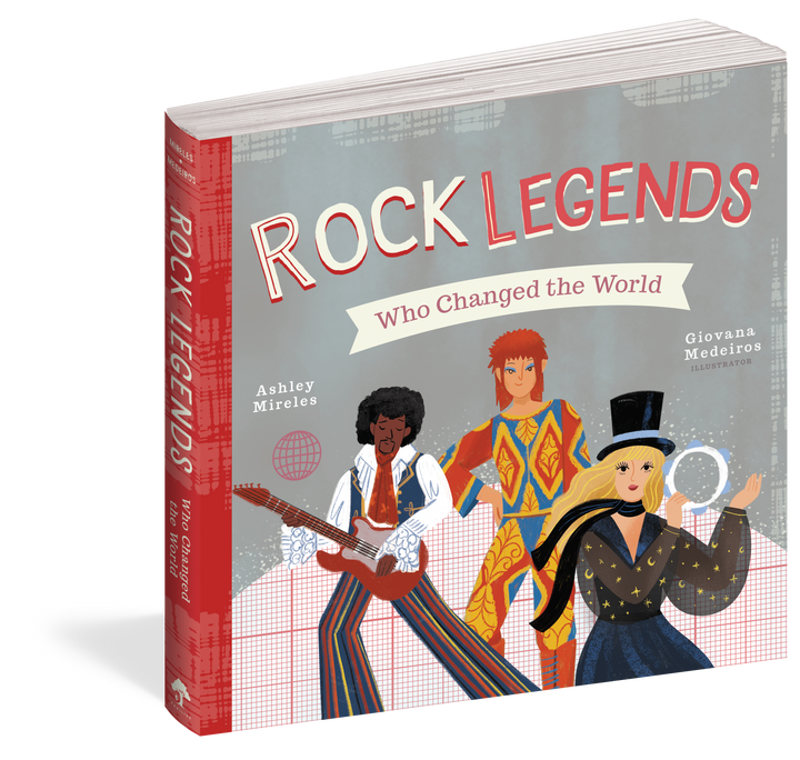 Rock Legends Who Changed the World Book