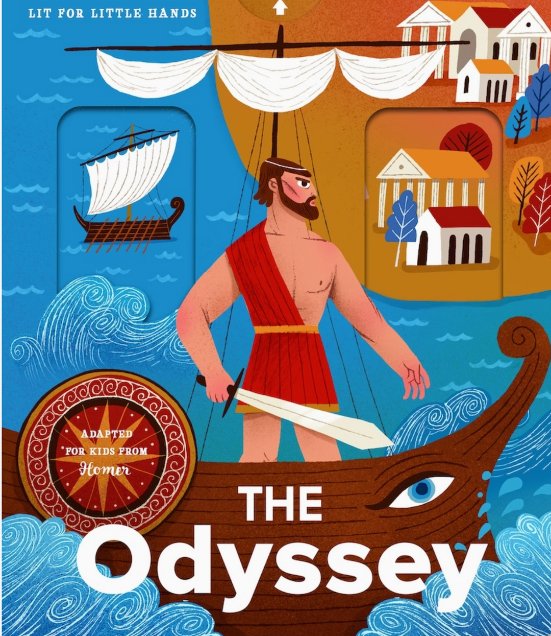 The Odyssey :Lit For Little Hands